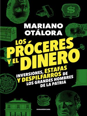 cover image of Los próceres y el dinero